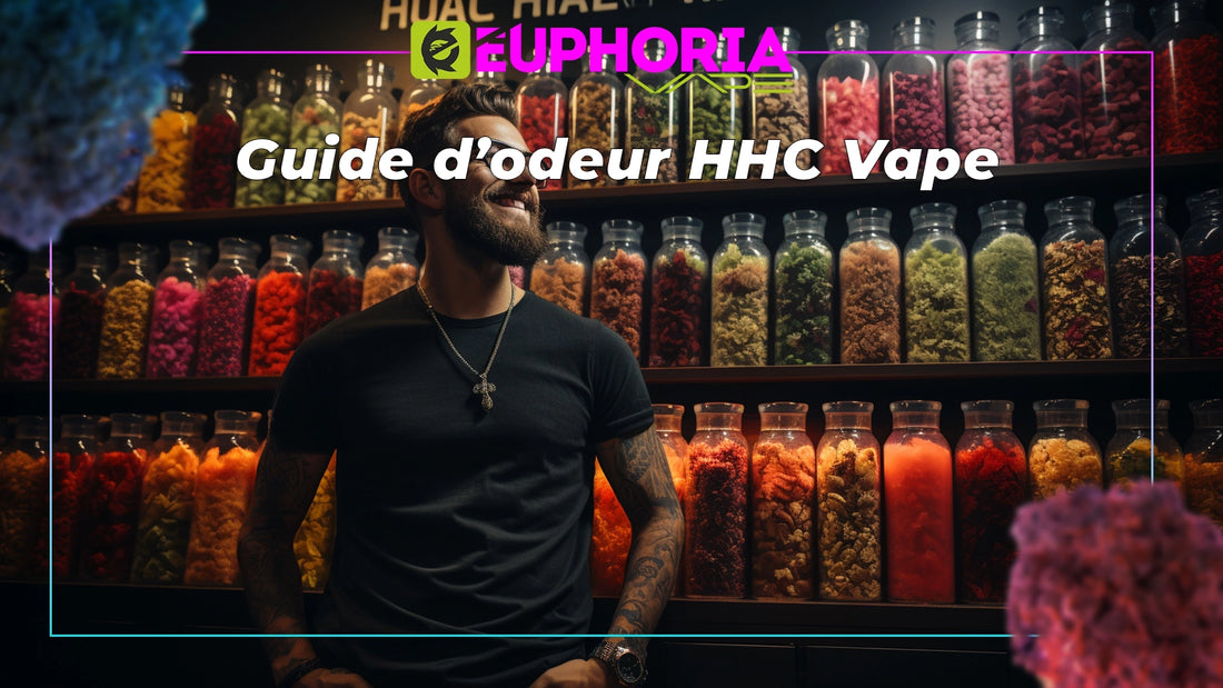 Le guide ultime de l’odeur de vape HHC : ce que vous devez savoir