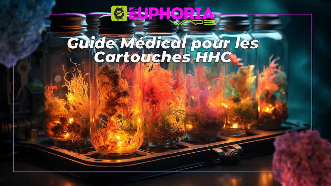 Guide Médical pour les Cartouches HHC